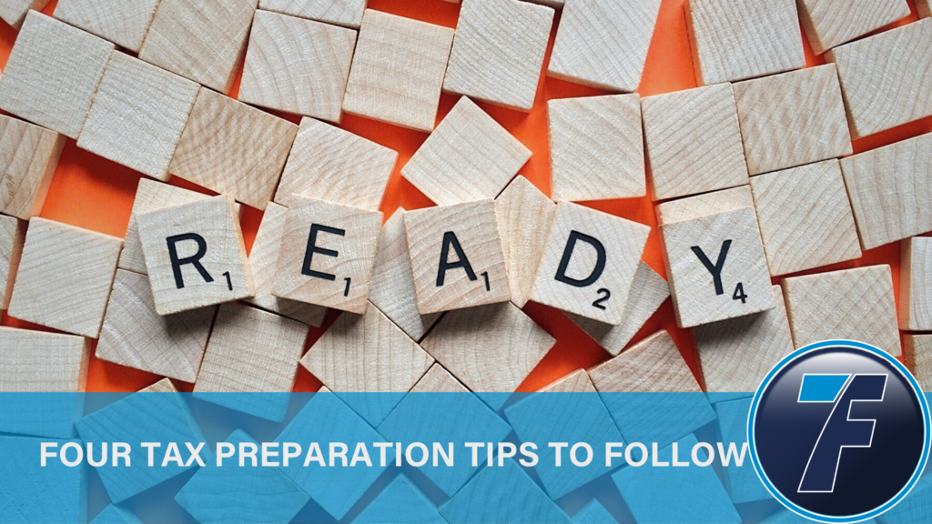 Four Tax Preparation Tips
