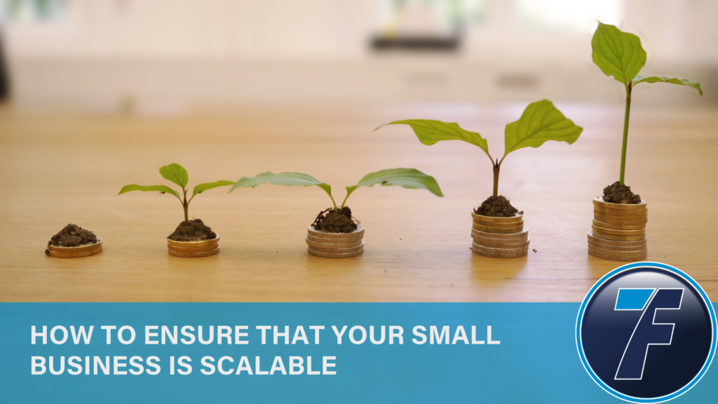How to Ensure that Your Small Business is Scalable