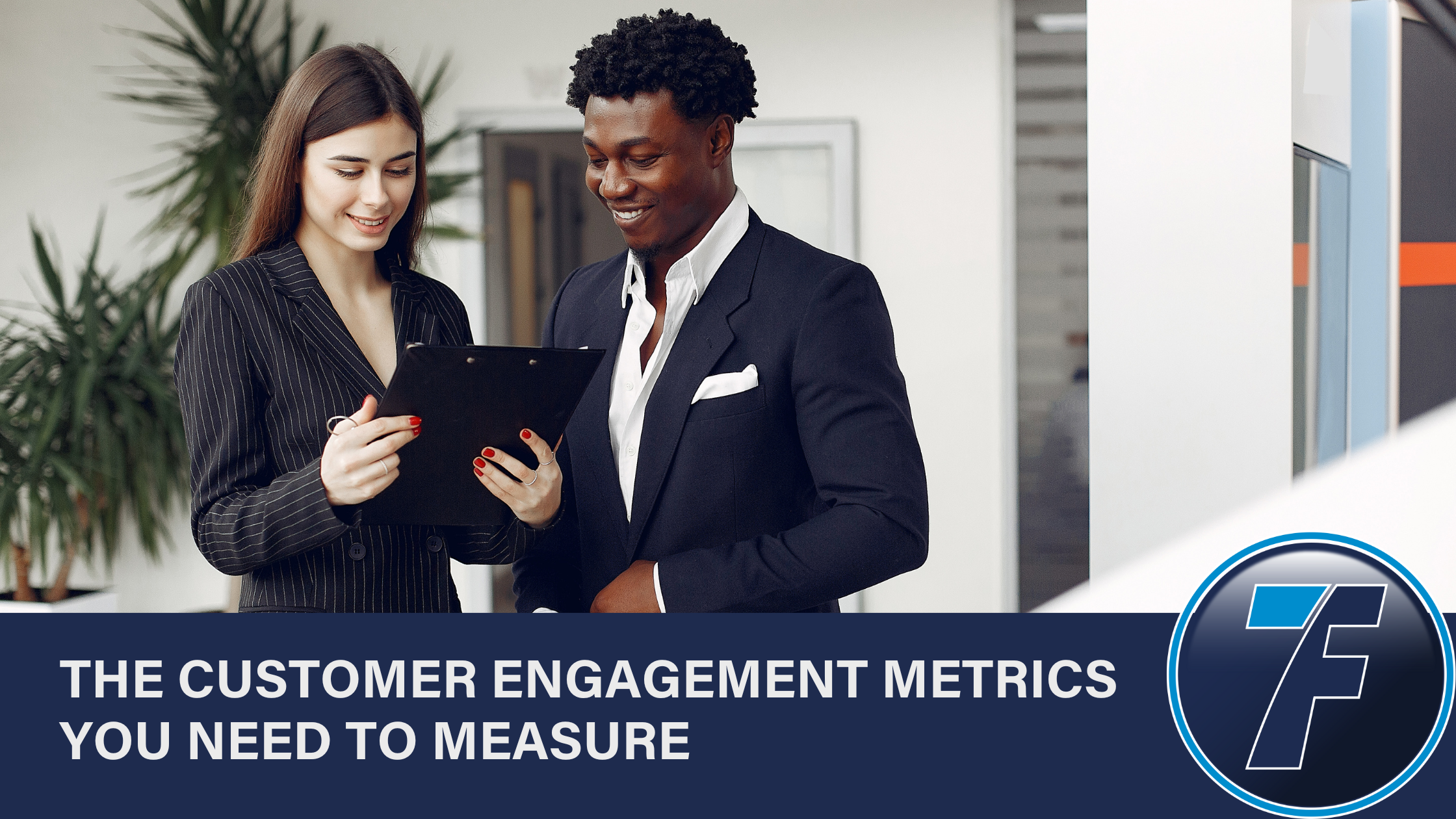 The Customer Engagement Metrics You Need to Measure
